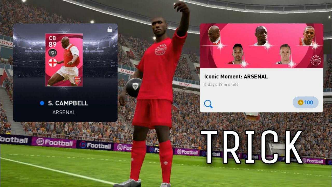Trick to get Iconic S.Campbell 100% Worked !! Trick to get iconic in pes 2021 Mobile