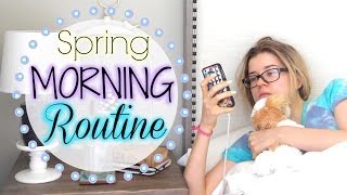 My Morning Routine Spring Edition