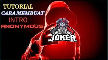 Tutorial - Intro Anonymous Reveal Di Kinemaster