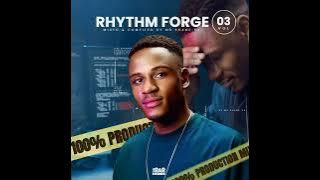 Download lagu Mr Shane SA - Rhythm Forge Vol.03 Mix(100% Production)