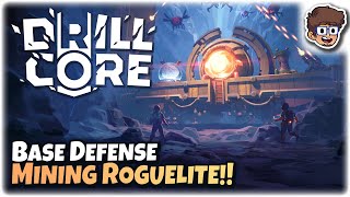 NEW Mining Base Defense Roguelite!! | Let's Try Drill Core