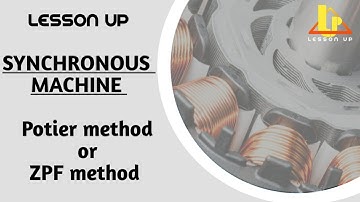 LESSON UP | SYNCHRONOUS MACHINE | Potier Method | LECTURE 17