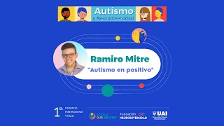 &quot;Autismo en Positivo&quot; - Prof. Mgtr. Ramiro Mitre