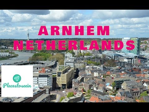 Arnhem Travel Guide- Best Things To Do In Arnhem Netherlands