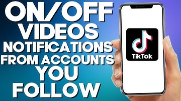 How To Turn On/Off Videos Notifications from Account You Follow On Tiktok App