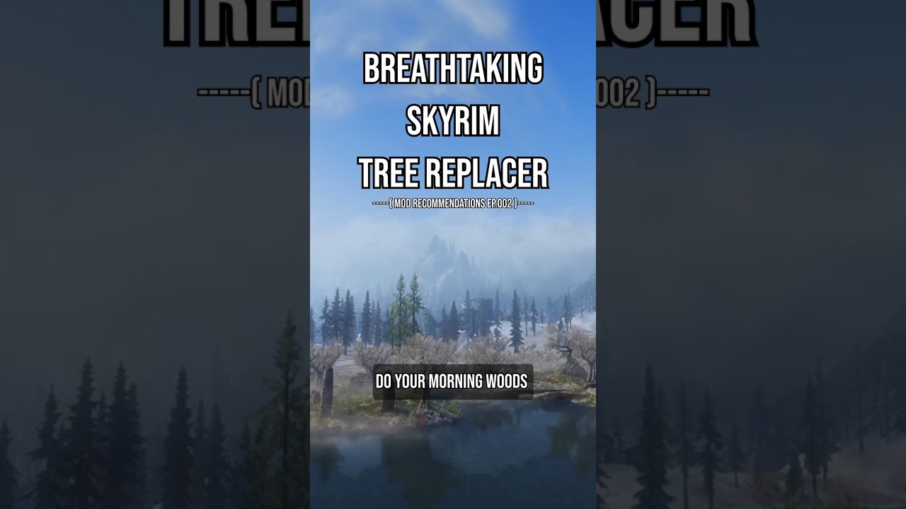 BREATHTAKING Skyrim TREE REMASTER Mod