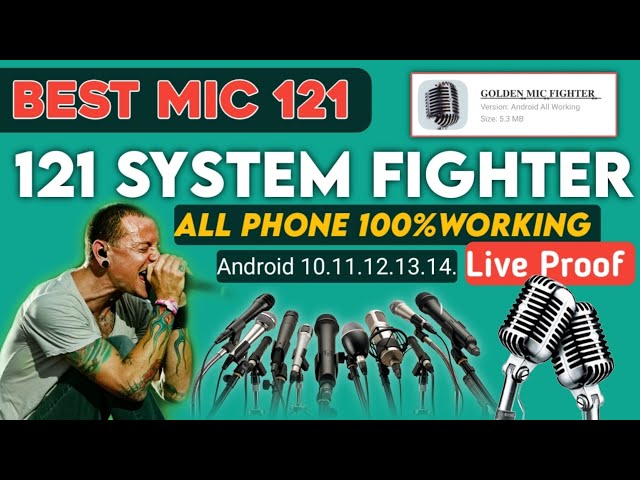 121 Mic 🎙️ 121 System Android app All phone || 100% Working Live Full Settings|| Fight 121 mic ||| class=