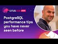 Postgresql performance tips you have never seen before  citus con an event for postgres 2023