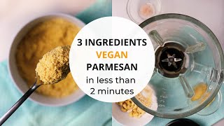 3 INGREDIENTS VEGAN PARMESAN (in less than 2 minutes)