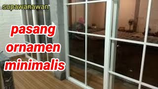 minimalist aluminum window door// minimalist ornament