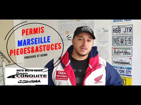 PERMIS MARSEILLE PIEGES ET ASTUCES PARCOURS ST HENRI DREAMCONDUITE TV