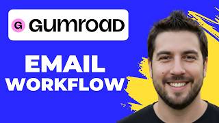 How To Use Gumroad Workflows For Email Automation (2026 Guide)