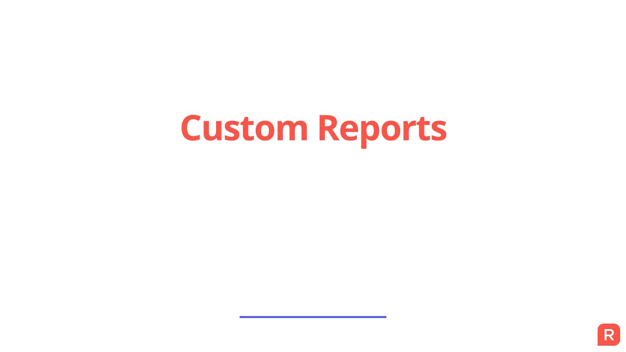 Custom Reports - YouTube