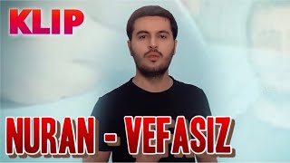 Nuran Elekberov - Vefasiz | Azeri Music [OFFICIAL]