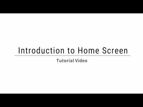 1 Introduction to Home Screen