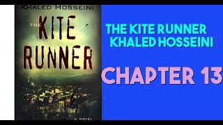The Kite Runner by Khaled Hosseini [ Part 8] in English ( Chapter 13) | English Audiobooks |