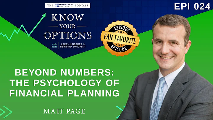 Ep 024: Beyond Numbers: The Psychology of Financial Planning