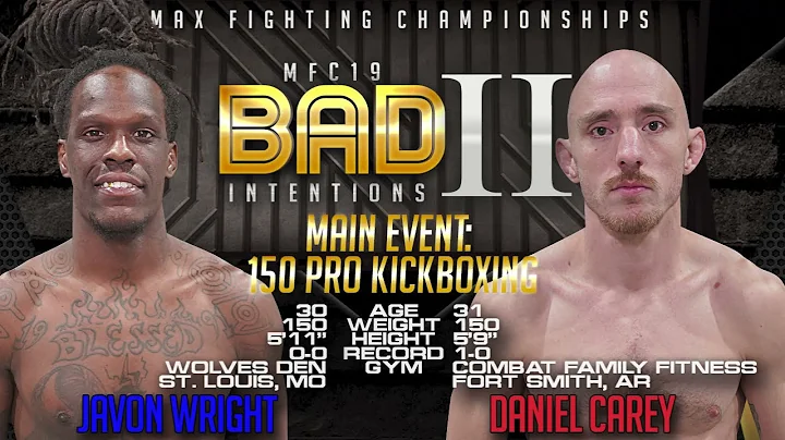 MFC19 Javon Wright Vs Daniel Carey