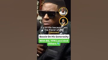 Boosie On His Generosity With BG, YFN Lucci And Others 💎