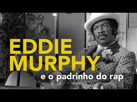 Eddie Murphy e o padrinho do rap