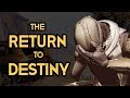 The Return to Destiny