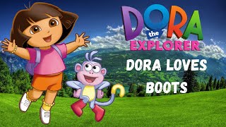 Dora The Explorer Dora Loves Boots Read Aloud Story For Kids And Children