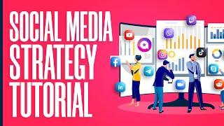 How To Create A Social Media Strategy | Easy Tutorial (2022)