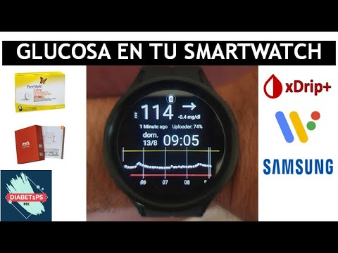 Glucosa en tu Smartwatch 2023 I Wear Os I Xdrip + I Galaxy I