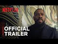 The Madness | Official Trailer | Netflix