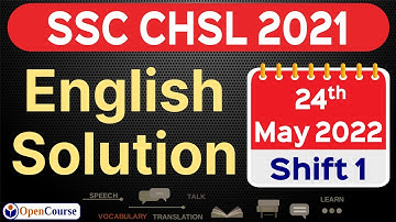 SSC CHSL 2022 Paper Solution 24 May Shift 1 | SSC CHSL 2022 English Solution