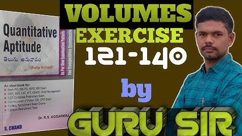 VOLUMES 121-140 || MENSURATION || RS AGARWAL BIT-BIT || GURU SIR