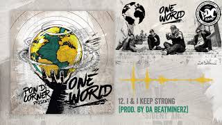 Pon Di Corner - I &amp; I Keep Strong (Prod. by Da Beatminerz)