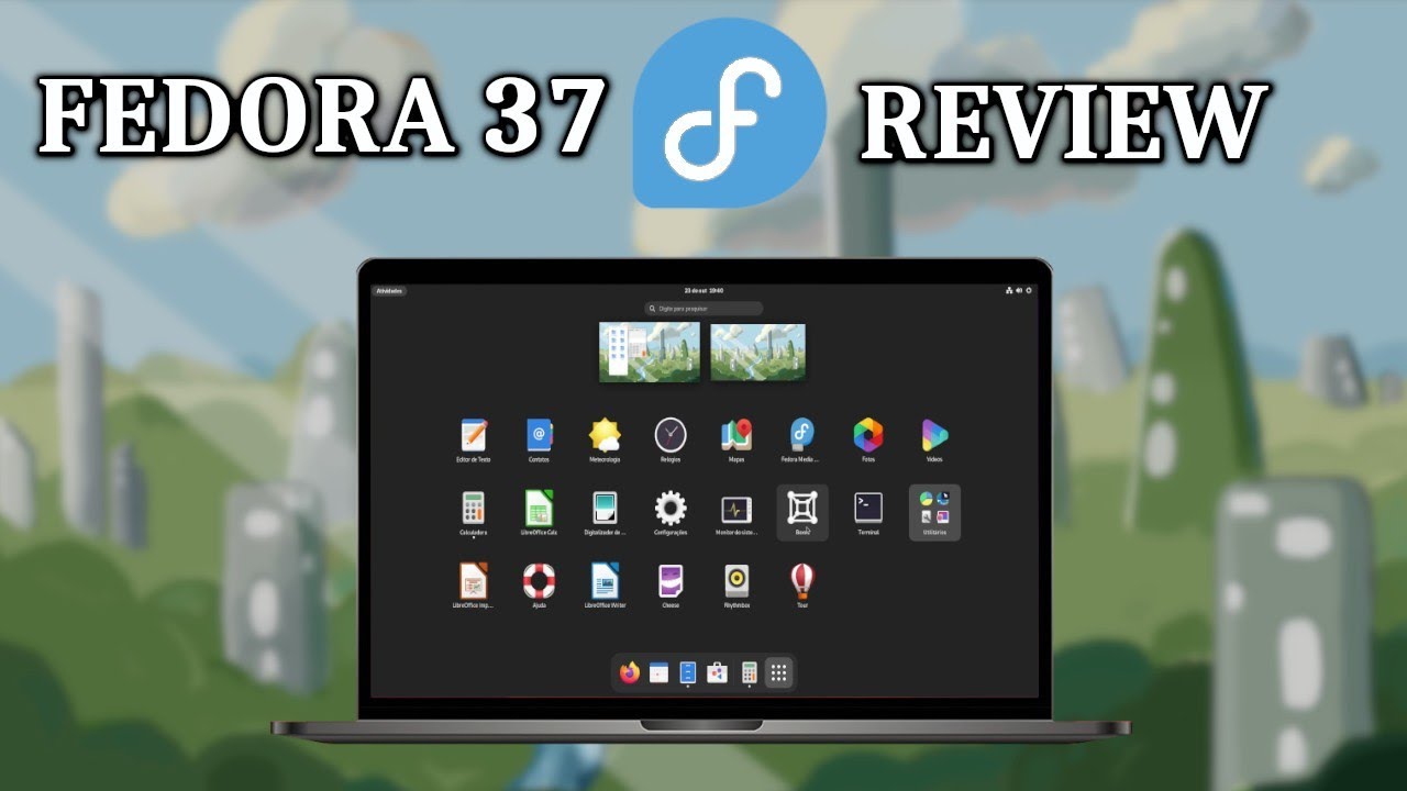 Fedora 37 - O SISTEMA QUE VAI TE FAZER BALANÇAR PRA INSTALÁ-LO NO SEU ...