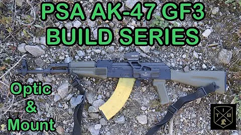 PSA AK-47 Build Series Part 2 / Midwest Industries Optic Mount & Holosun Red Dot