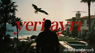 Motive - Yeri Ayrı (Slowed + Reverb)