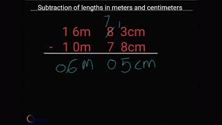 Subtraction of Lengths in Meters and Centimeters