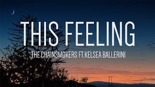 The Chainsmokers - This Feelinglyricsft. Kelsea Ballerini