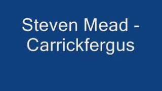 Steven Mead - Carrickfergus chords
