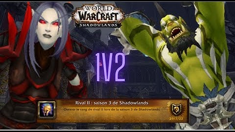 Windwalker Monk 1v2 Arena And Got Rival2 | Shadowlands Season 3 9.2.5