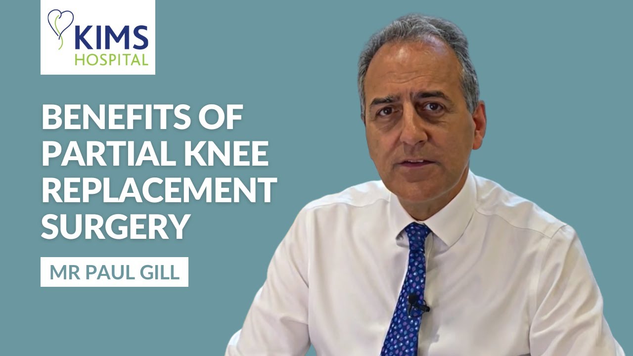 Partial Knee Replacement Surgery - Mr Paul Gill - YouTube