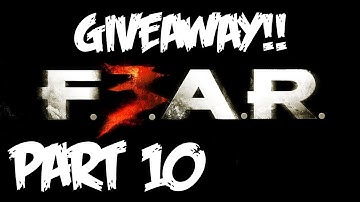 FEAR 3 Walkthrough - Part 10 [Interval 04] - GIVEAWAY!! - Let