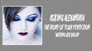 Asking Alexandria - Writing Her Ballad