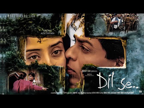 23 YEARS OF DIL SE | Mani Ratnam | Santosh Sivan | AR Rahman | Shah Rukh Khan | Aadhi Adithyan