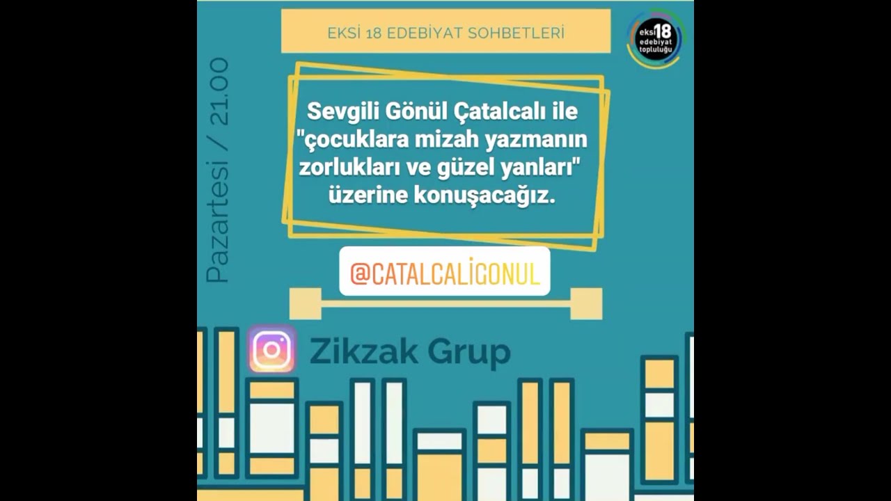 Eksi 18 Edebiyat Sohbetleri: Gönül Çatalcalı, 1 Mart 2021