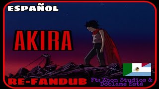 Akira - Escena Inicial Re-fandub (Español) FT: Zhon Studios &amp; Dóblame Está
