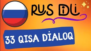 🇷🇺 RUS DİLİNDƏ 33 QISA DİALOQ