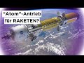 Nukleare Raketenantriebe #47