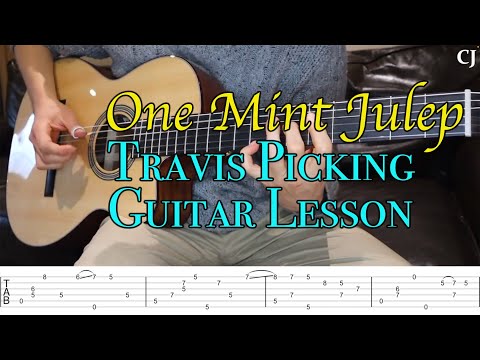 one-mint-julep-(with-tab)-|-watch-and-learn-travis-picking-guitar-lesson