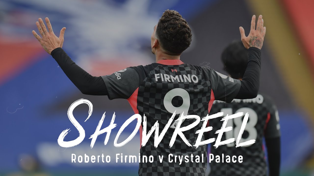 Showreel: Firmino v Crystal Palace | Bobby on fire 🔥🔥🔥