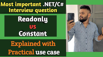 Readonly vs Const in C# | C# Interview Questions and Answers